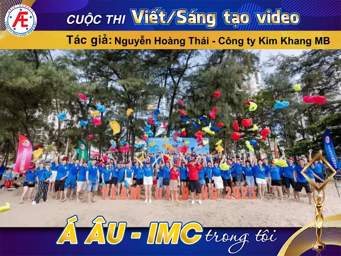 Kỷ niệm đáng nhớ khi nghỉ mát cùng nhân viên Tập đoàn Á Âu - IMC